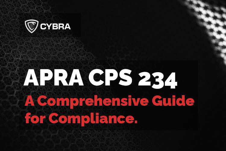 Cybra APRA CPS 234